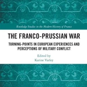 The Franco-Prussian War The Franco-Prussian War