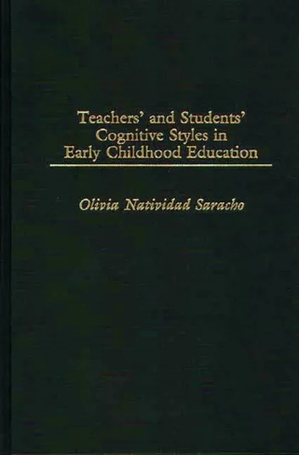 Teachers' and Students' Cognitive Styles in Early Childhood Education