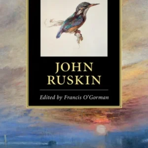The Cambridge Companion to John Ruskin The Cambridge Companion to John Ruskin