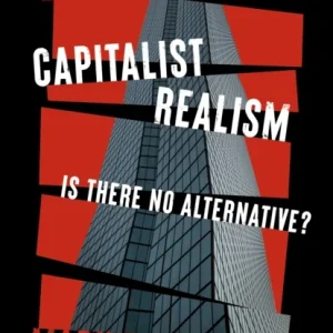 Capitalist Realism (New Edition)