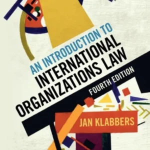 An Introduction to International Organizations Law An Introduction to International Organizations Law