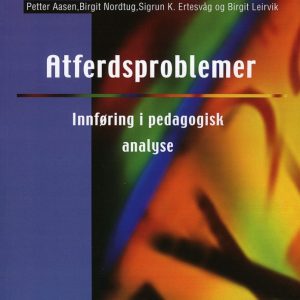 Atferdsproblemer Atferdsproblemer
