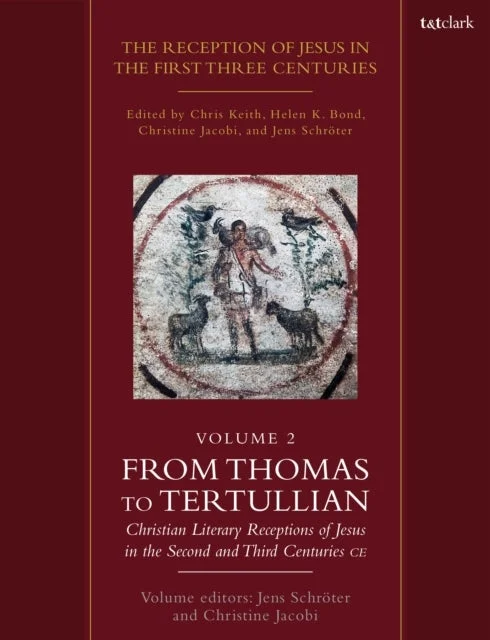 The Reception of Jesus in the First Three Centuries: Volume 2 - Bilde 2
