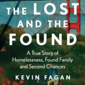 The Lost and the Found The Lost and the Found