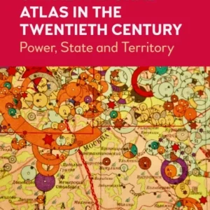 The Rise and Fall of the National Atlas in the Twentieth Century The Rise and Fall of the National Atlas in the Twentieth Century