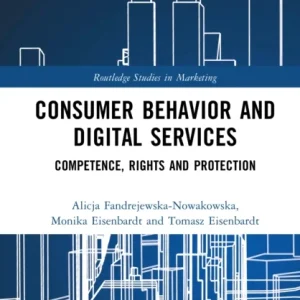 Consumer Behavior and Digital Services Consumer Behavior and Digital Services