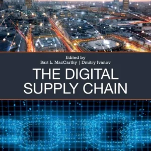 The Digital Supply Chain The Digital Supply Chain