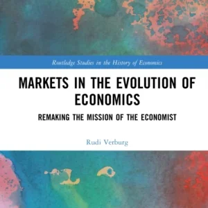 Markets in the Evolution of Economics