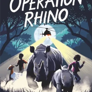 White Giraffe Series: Operation Rhino White Giraffe Series: Operation Rhino