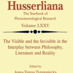 The Visible and the Invisible in the Interplay between Philosophy, Literature and Reality