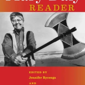 The Mary Daly Reader The Mary Daly Reader