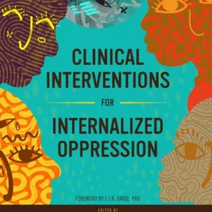 Clinical Interventions for Internalized Oppression