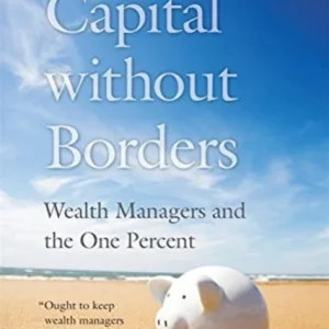 Capital without Borders Capital without Borders