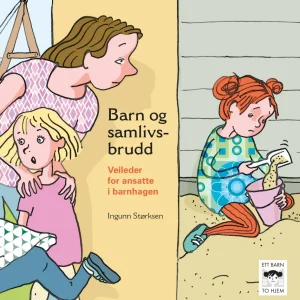 Barn og samlivsbrudd Barn og samlivsbrudd