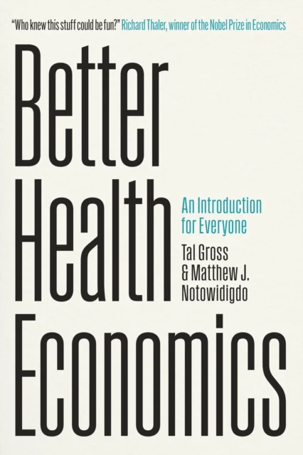 Better Health Economics – An Introduction for Everyone