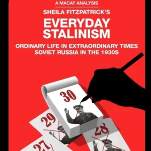 An Analysis of Sheila Fitzpatrick’s Everyday Stalinism An Analysis of Sheila Fitzpatrick’s Everyday Stalinism