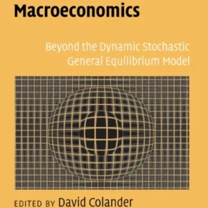Post Walrasian Macroeconomics