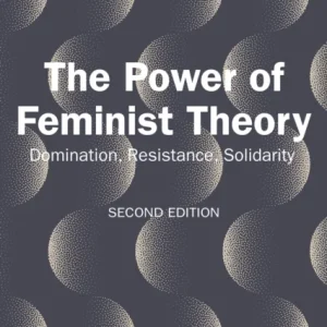 The Power of Feminist Theory