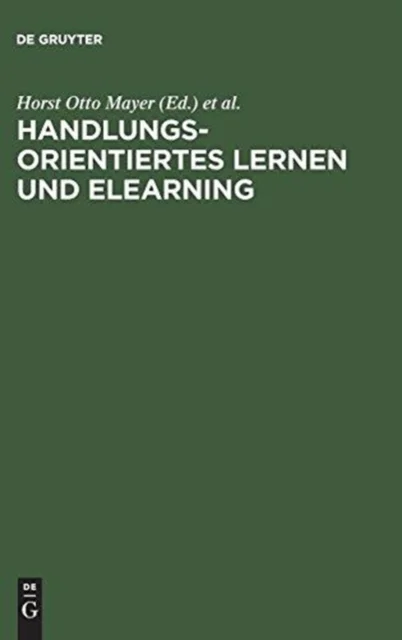 Handlungsorientiertes Lernen und eLearning