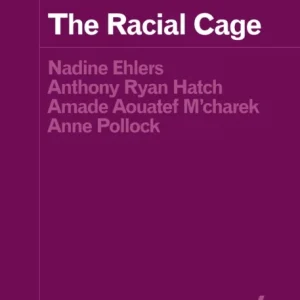 The Racial Cage