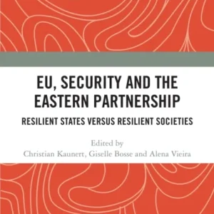 EU, Security and The Eastern Partnership