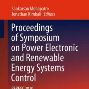 Proceedings of Symposium on Power Electronic and Renewable Energy Systems Control