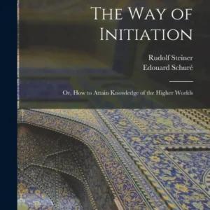 The Way of Initiation