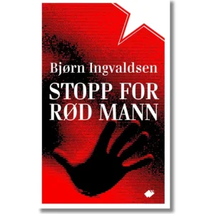 Stopp for rød mann : kriminalroman