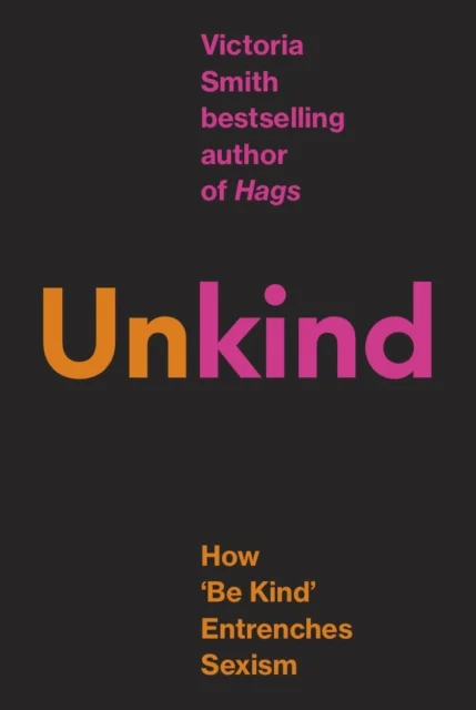 (Un)kind