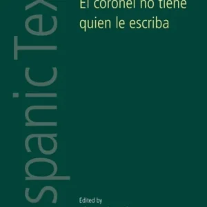 El coronel no tiene quien le escriba
