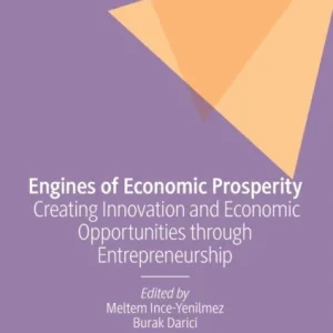 Engines of Economic Prosperity Engines of Economic Prosperity