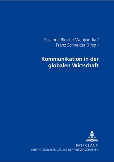 Kommunikation in der globalen Wirtschaft