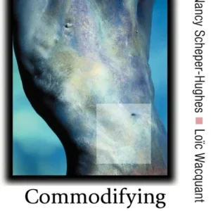 Commodifying Bodies