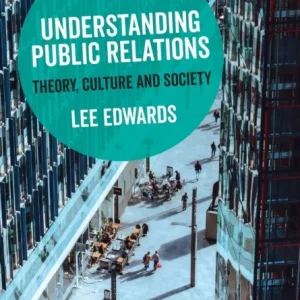 Understanding Public Relations