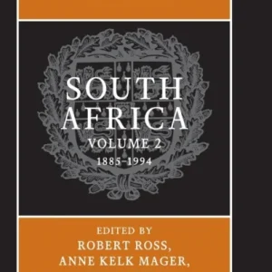 The Cambridge History of South Africa