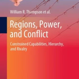 Regions, Power, and Conflict
