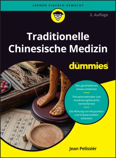 Traditionelle Chinesische Medizin fur Dummies