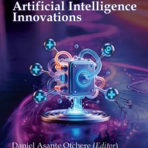 Technological Advancements and Artificial Intelligence Innovations