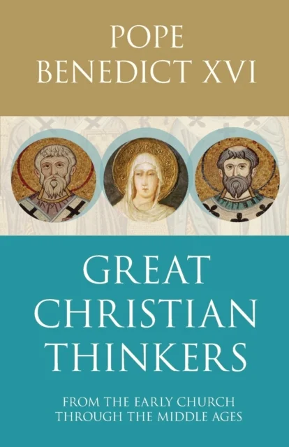 Great Christian Thinkers