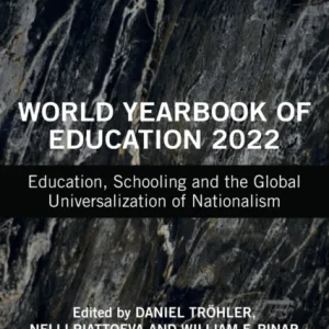 World Yearbook of Education 2022 World Yearbook of Education 2022