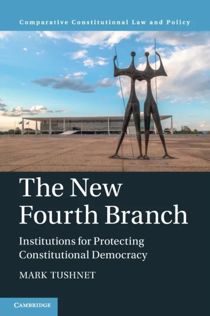 The New Fourth Branch