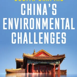 China&raquo;s Environmental Challenges