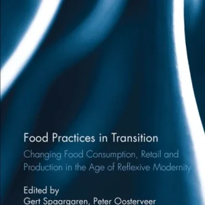 Food Practices in Transition Food Practices in Transition
