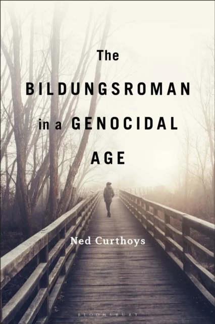 Bildungsroman in a Genocidal Age