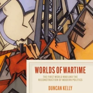 Worlds of Wartime Worlds of Wartime