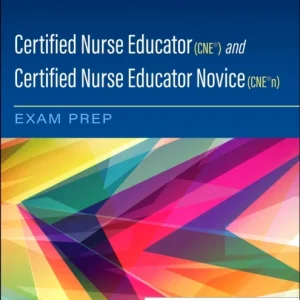 Certified Nurse Educator (CNE®) and Certified Nurse Educator Novice (CNE®n) Exam Prep