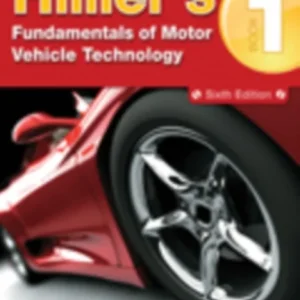 Hillier&raquo;s Fundamentals of Motor Vehicle Technology Book 1