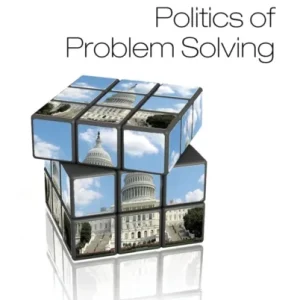 Congress and the Politics of Problem Solving Congress and the Politics of Problem Solving
