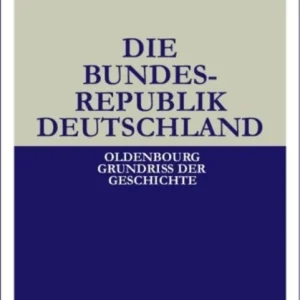 Die Bundesrepublik Deutschland Die Bundesrepublik Deutschland