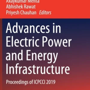 Advances in Electric Power and Energy Infrastructure Advances in Electric Power and Energy Infrastructure